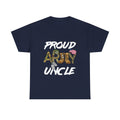 Proud Army Uncle T-Shirt