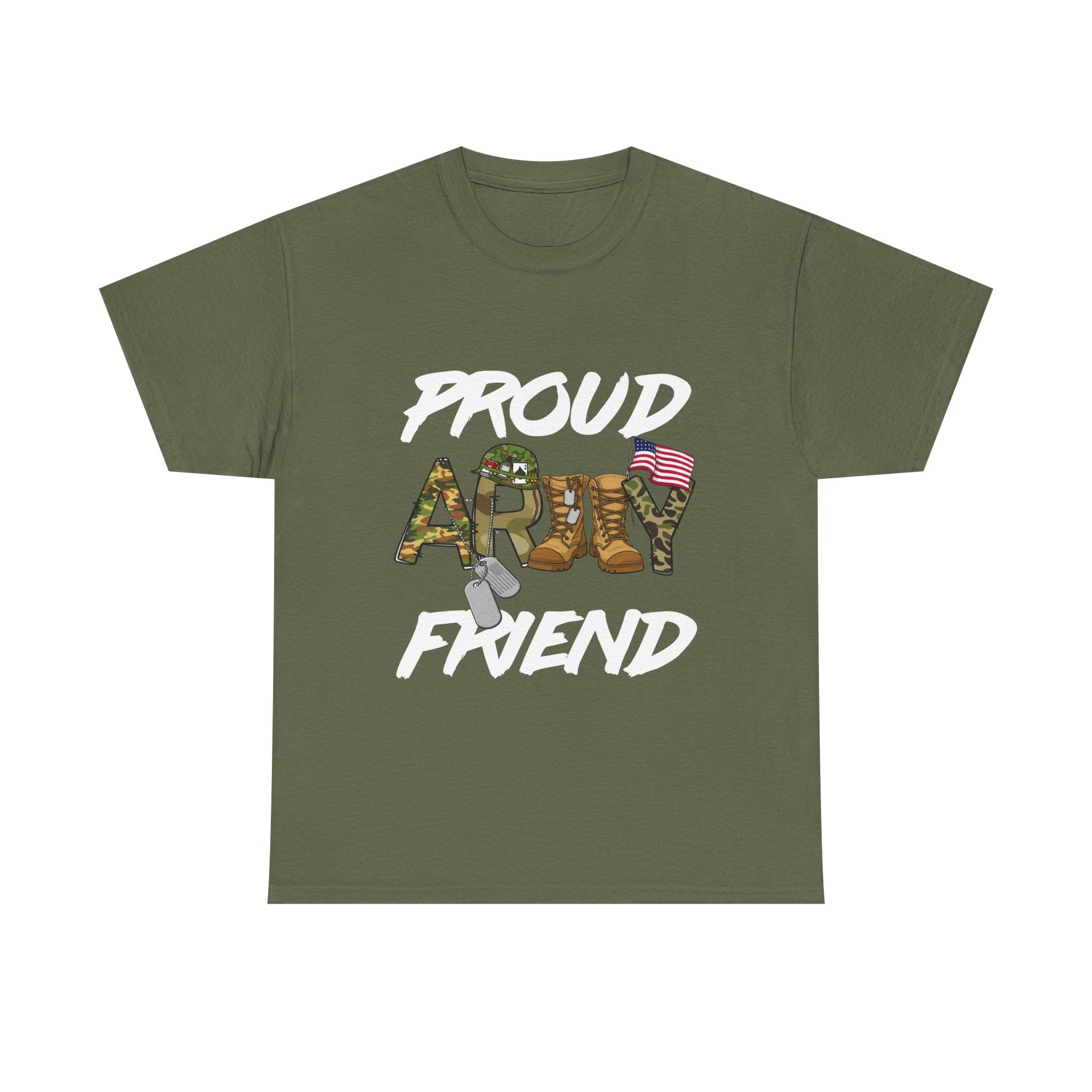 Proud Army Friend T-Shirt