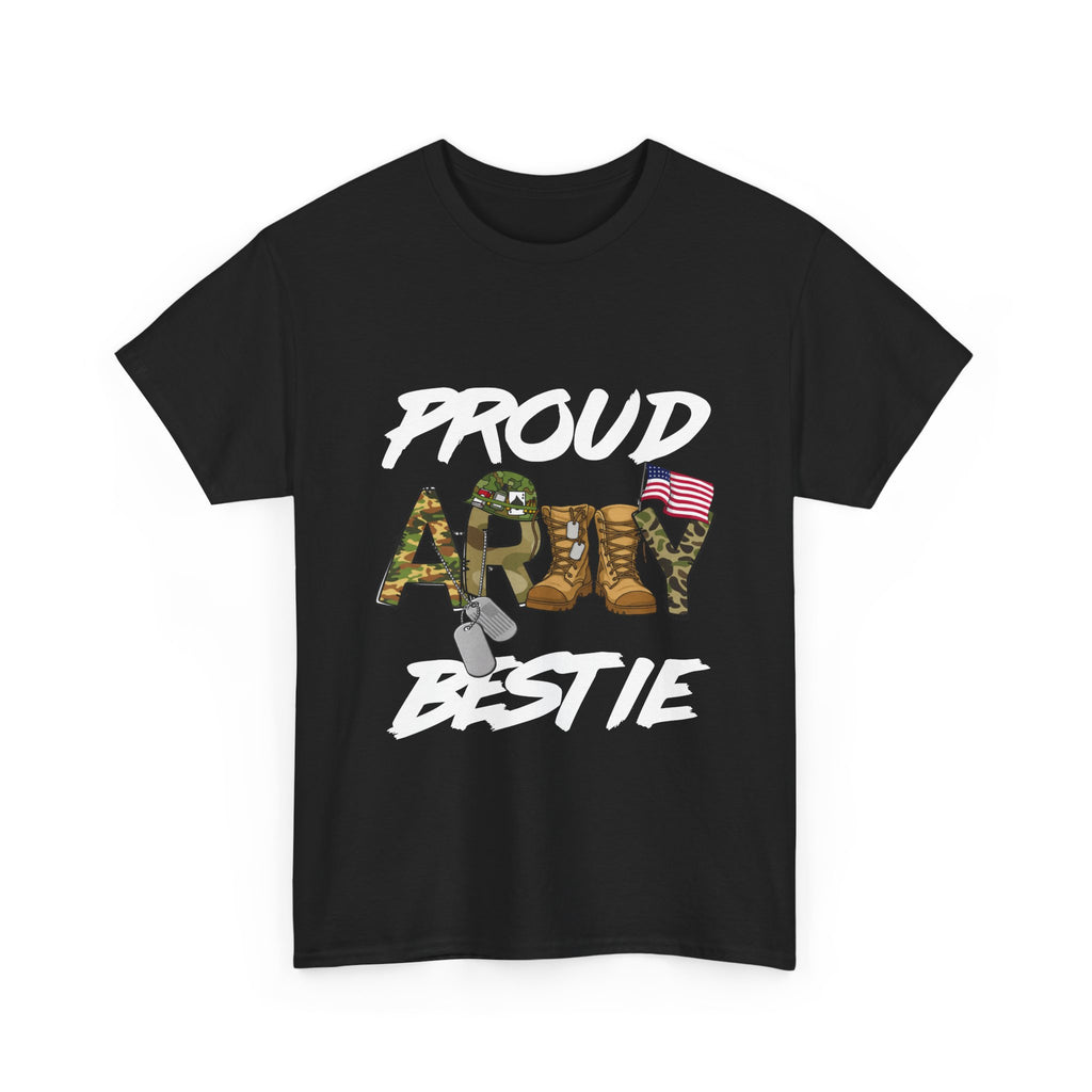 Proud Army Bestie T-Shirt