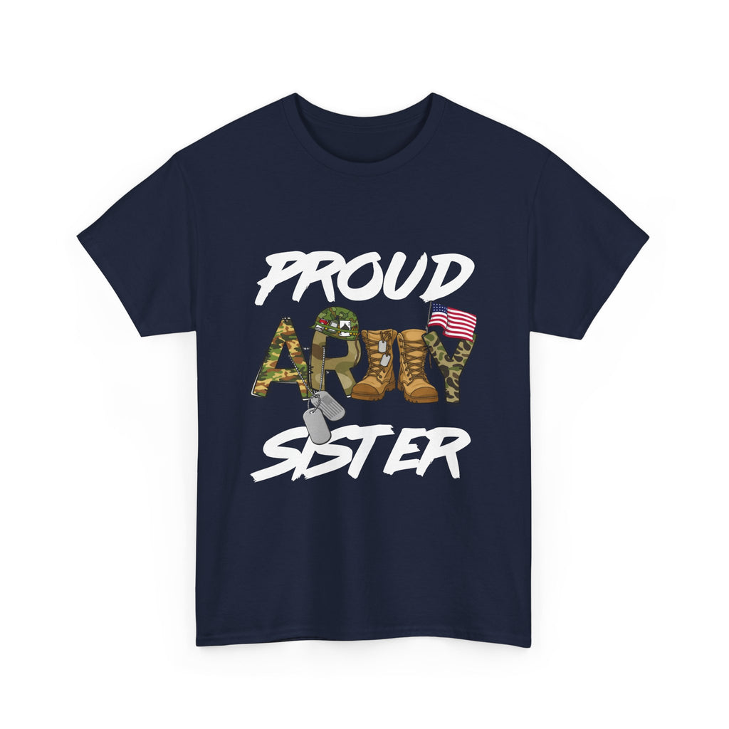 Proud Army Sister T-Shirt