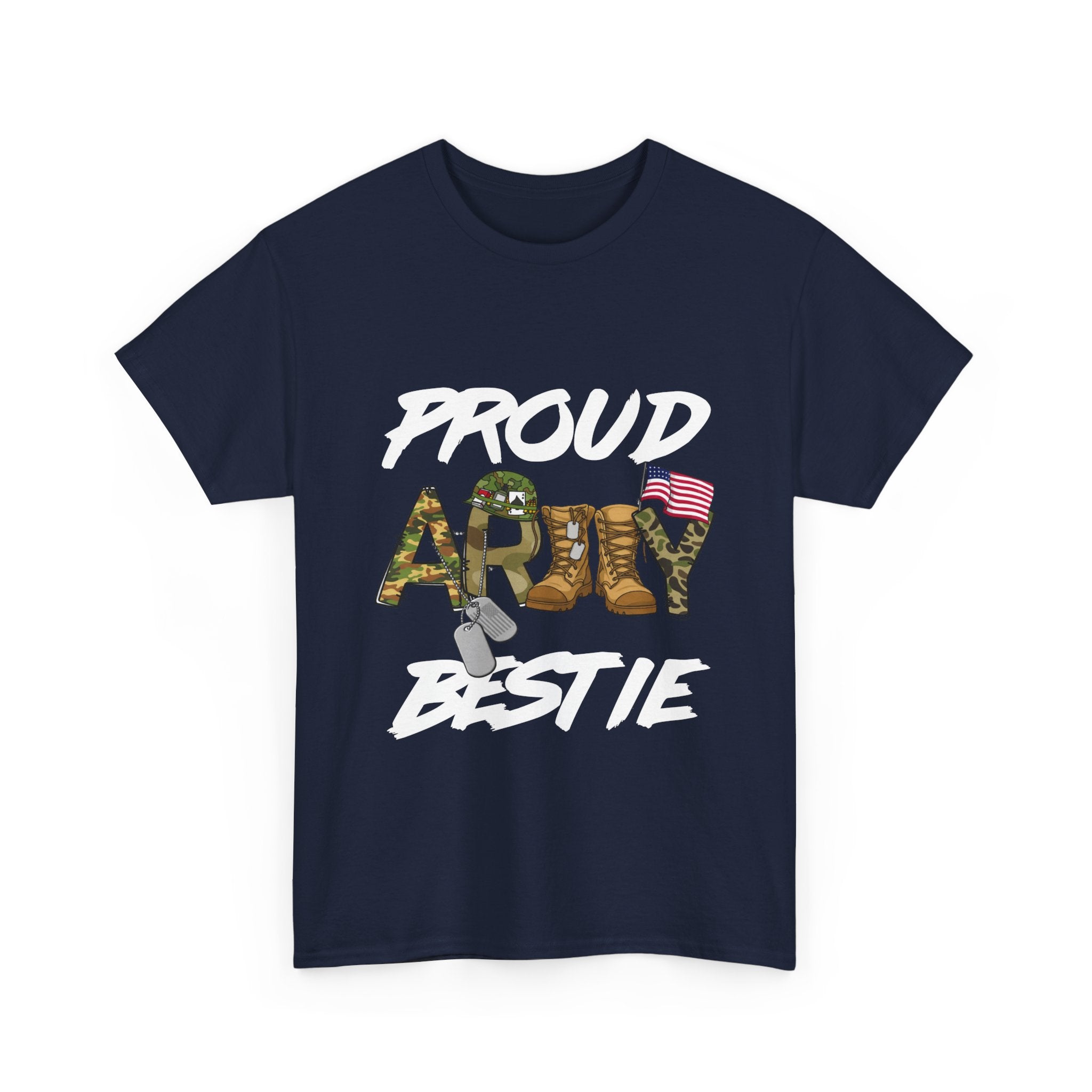 Proud Army Bestie T-Shirt