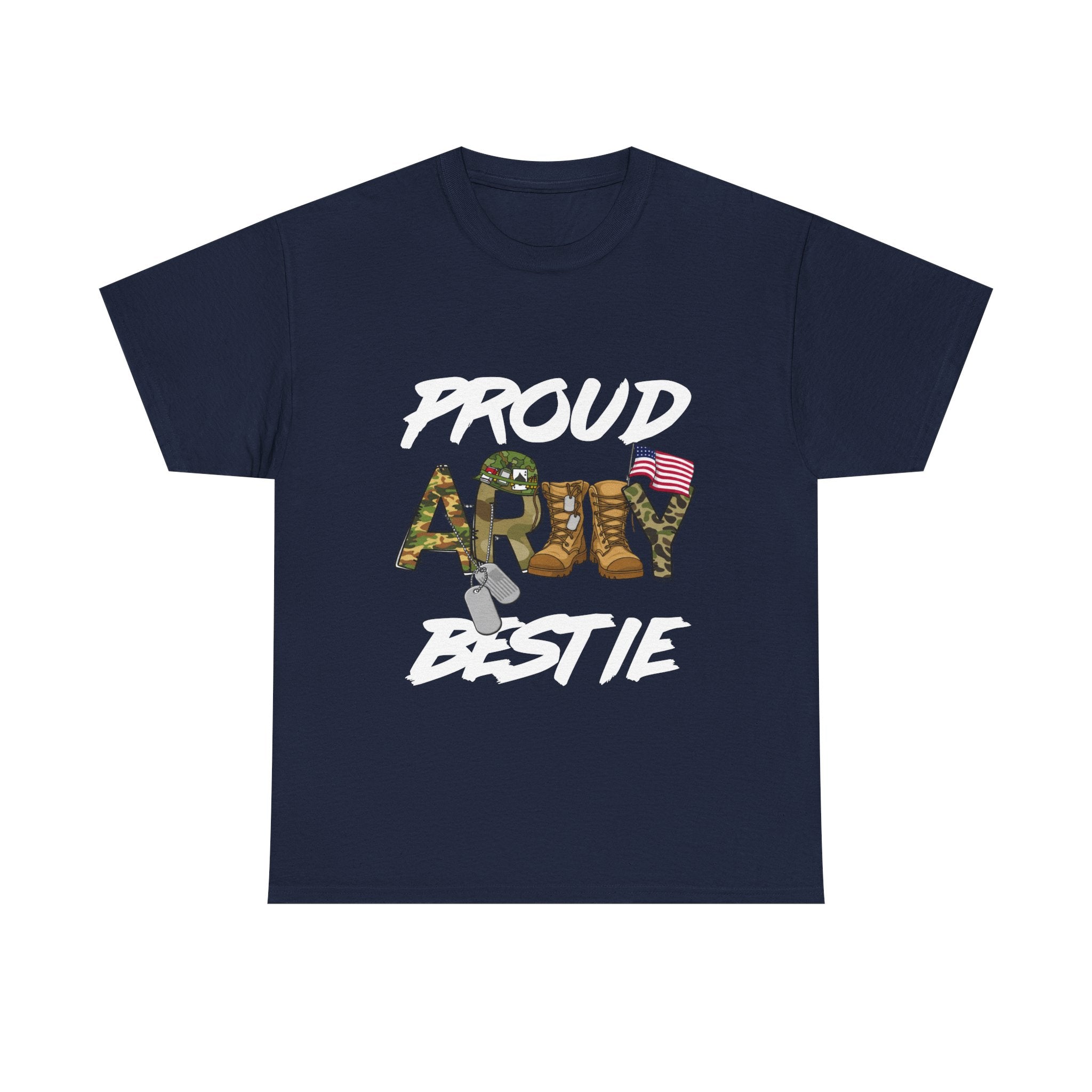 Proud Army Bestie T-Shirt