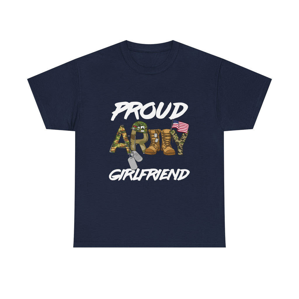 Proud Army Girlfriend T-Shirt