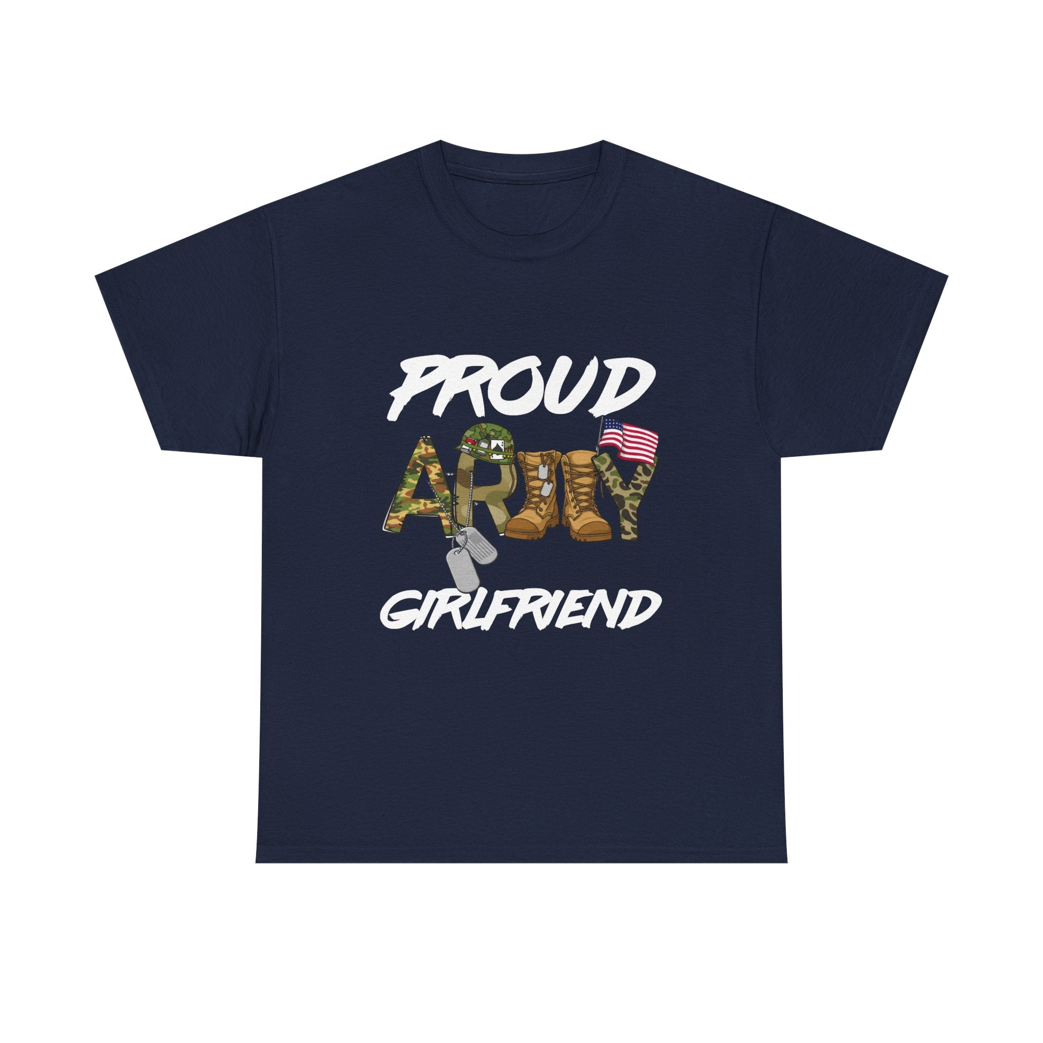 Proud Army Girlfriend T-Shirt