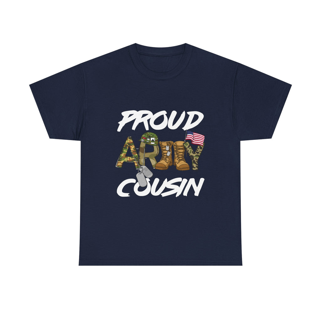 Proud Army Cousin T-Shirt