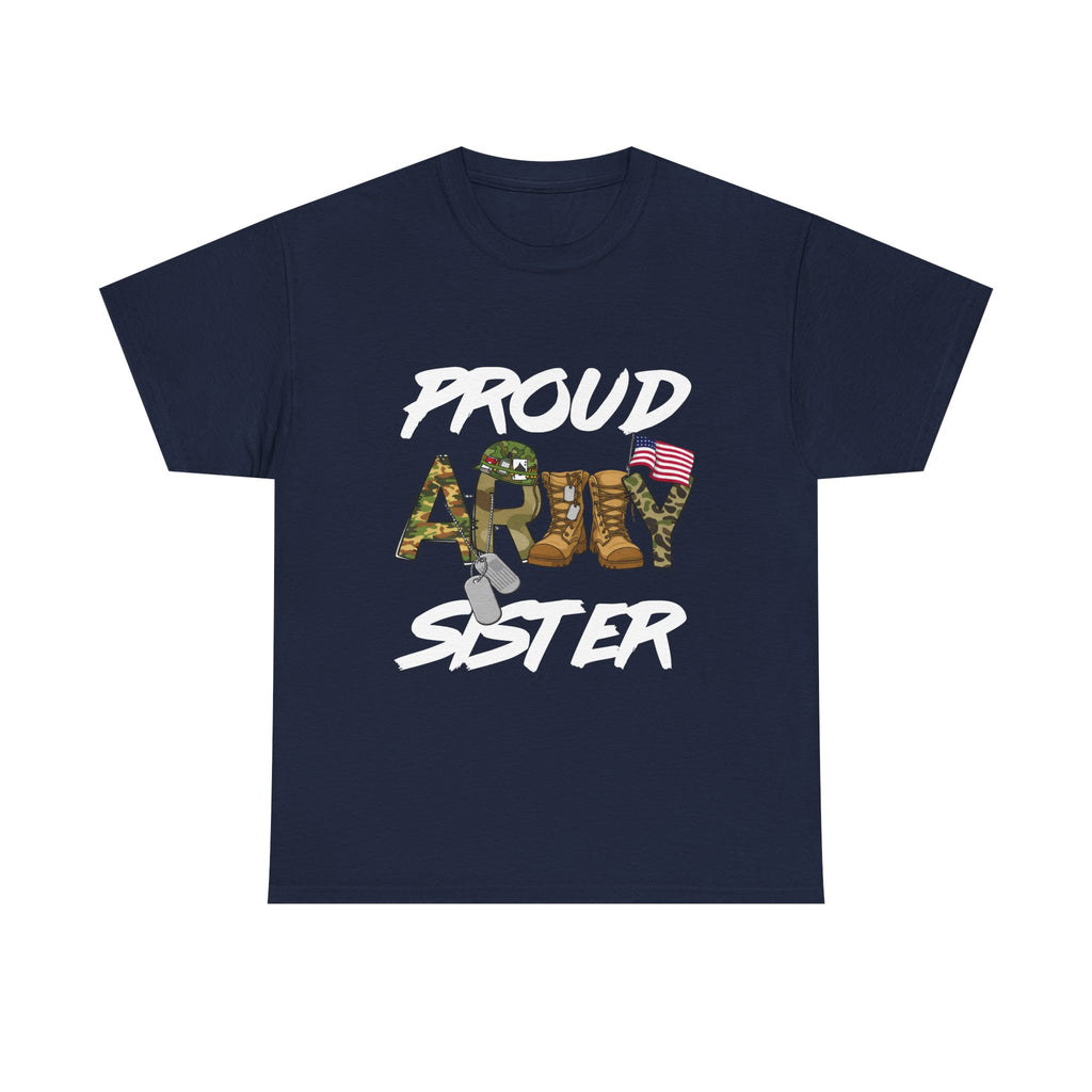 Proud Army Sister T-Shirt