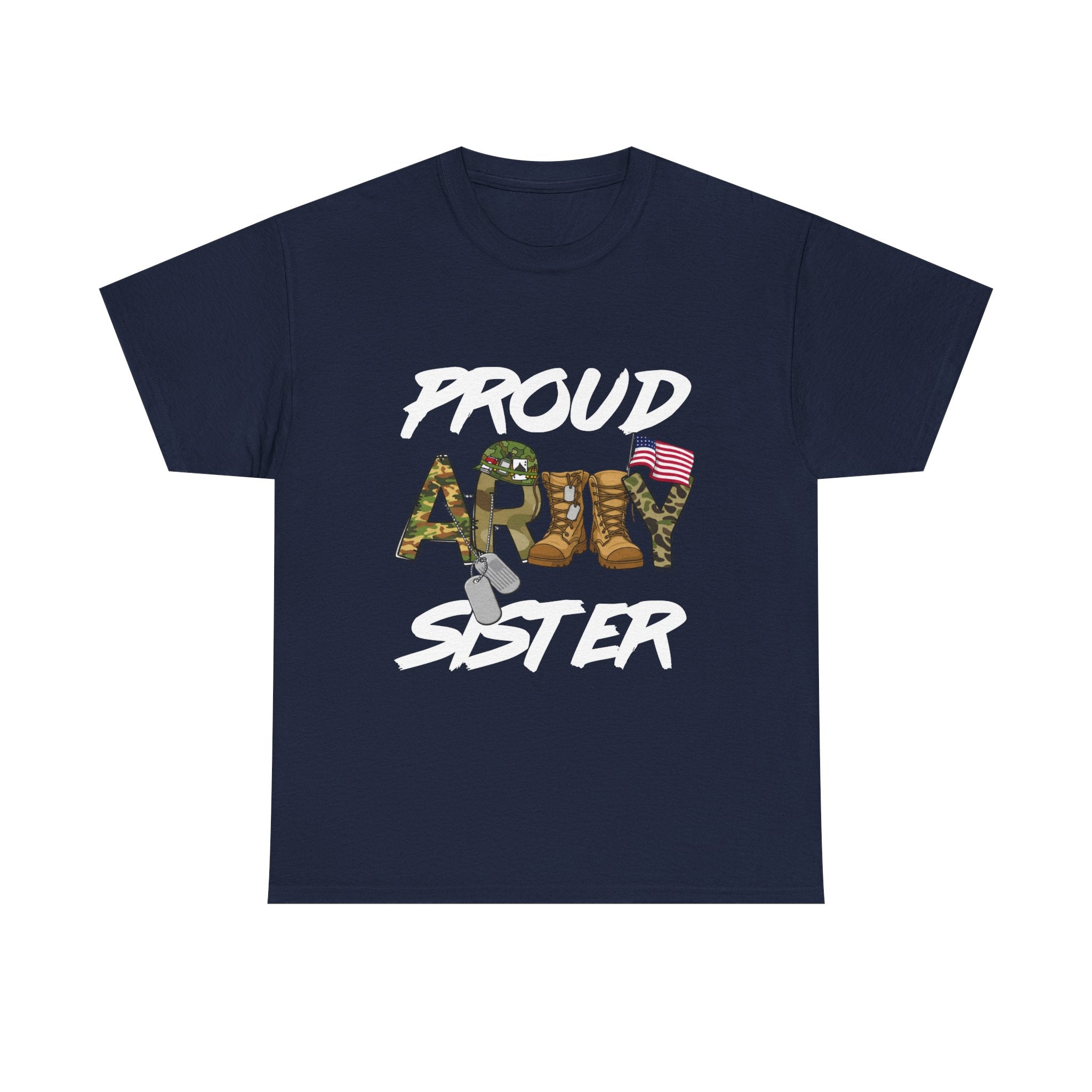 Proud Army Sister T-Shirt